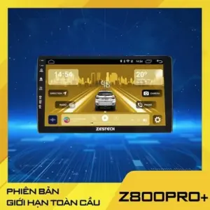 Màn Hình Zestech Z800 Pro+ Bản Giới Hạn Toàn Cầu