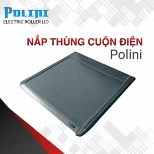 Nắp thùng cuộn điện Polini