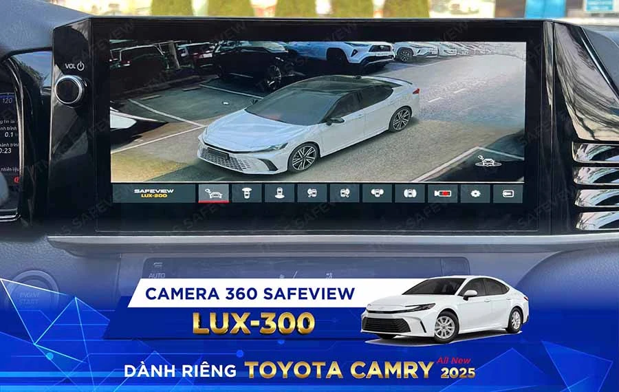 Camera 360 Safeview LUX – 300 dành riêng Toyota Camry All New 2025